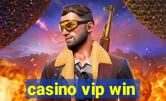 casino vip win